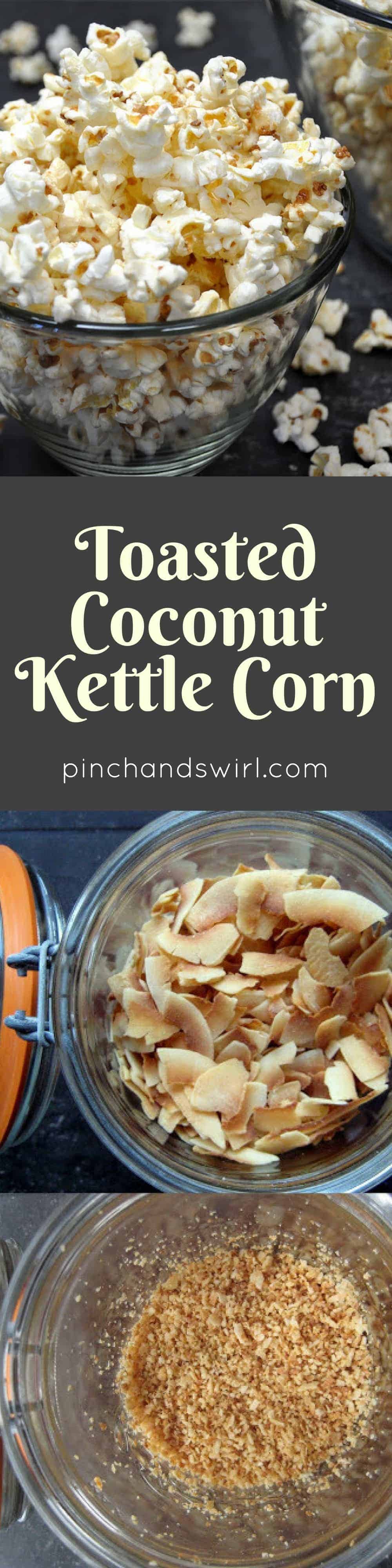 Toasted Coconut Kettle Corn Pinch and Swirl