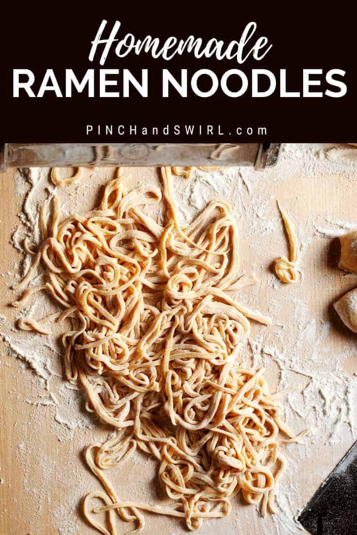 Homemade Ramen Noodles Pinch and Swirl