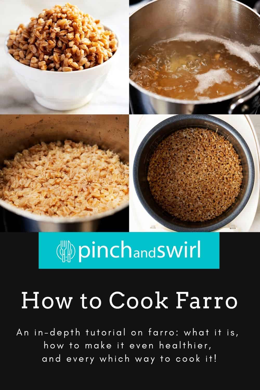 How to Cook Farro Pinch and Swirl