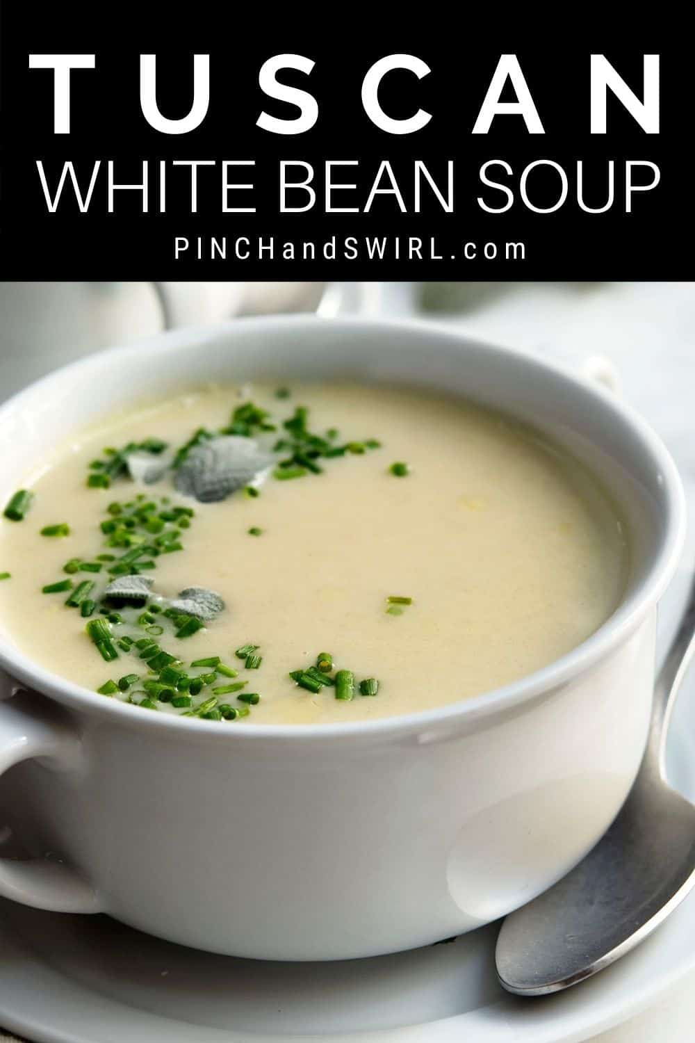 Tuscan White Bean Soup - Pinch and Swirl