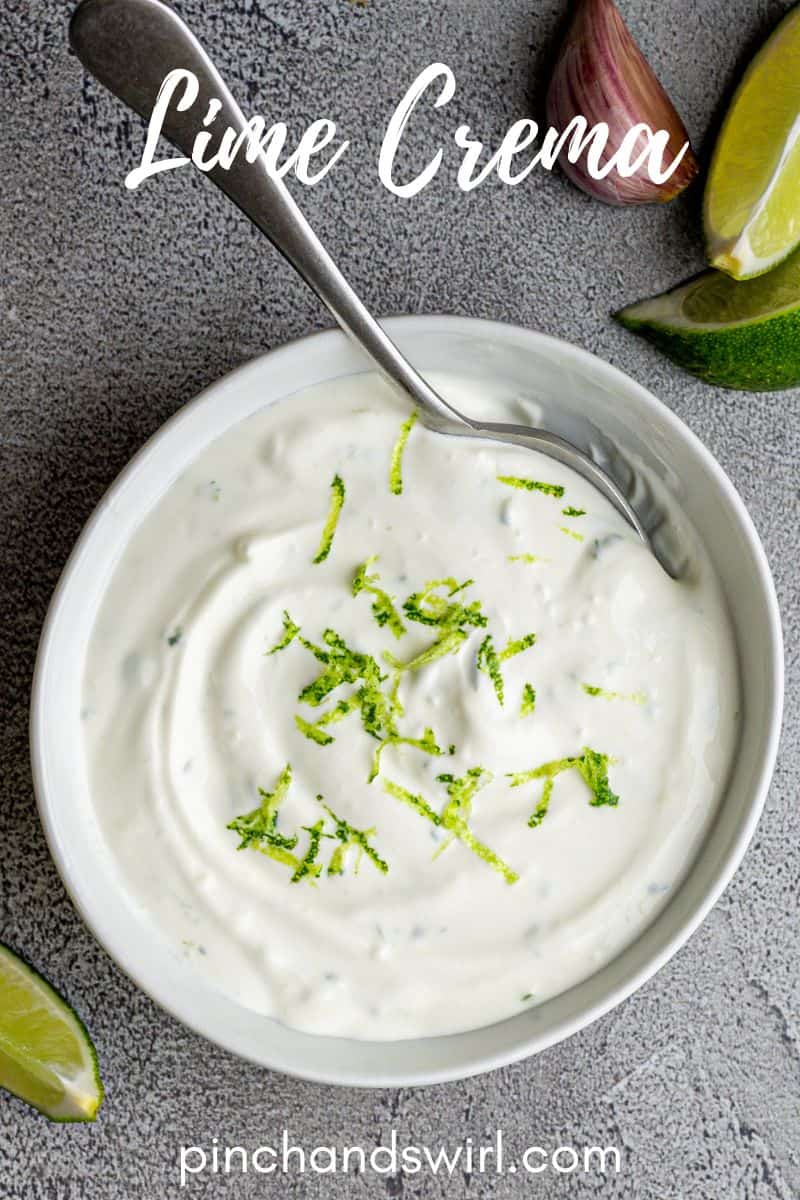 Lime Crema (5 minute recipe!) Pinch and Swirl