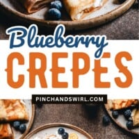 Plates of crepes topped with whipped cream, blueberries, sliced kumquats, and syrup, surrounded by fresh berries on a rustic table, with โBlueberry Crepesโ text in the center.