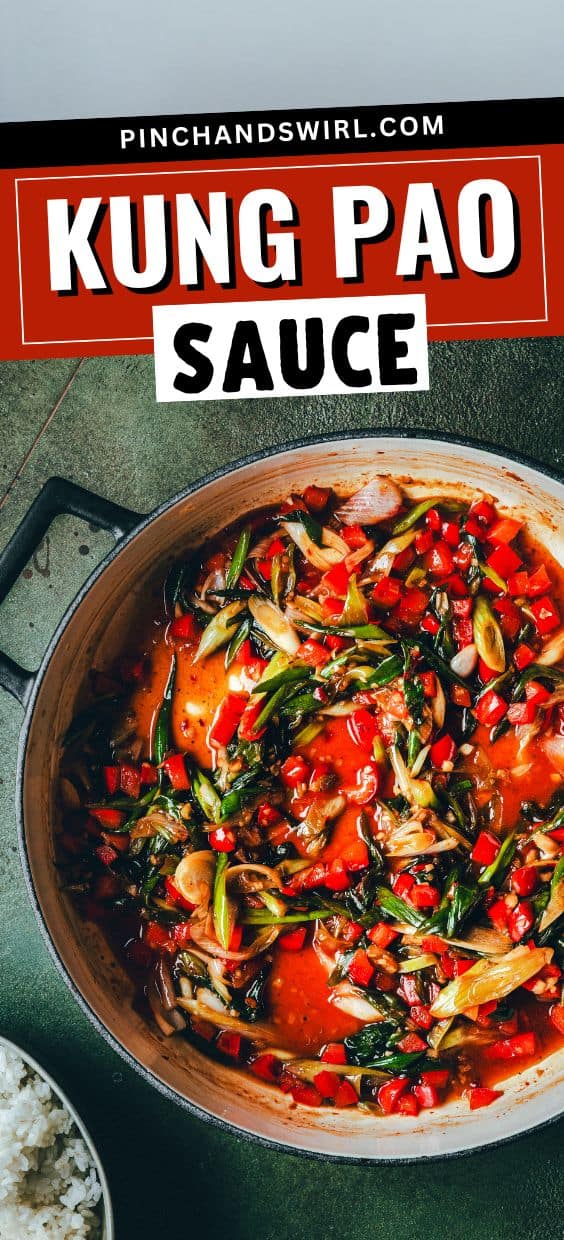 Kung Pao Sauce Recipe - Pinch and Swirl